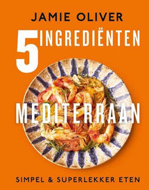 Kochbuch - Jamie - 5 Zutaten mediterran